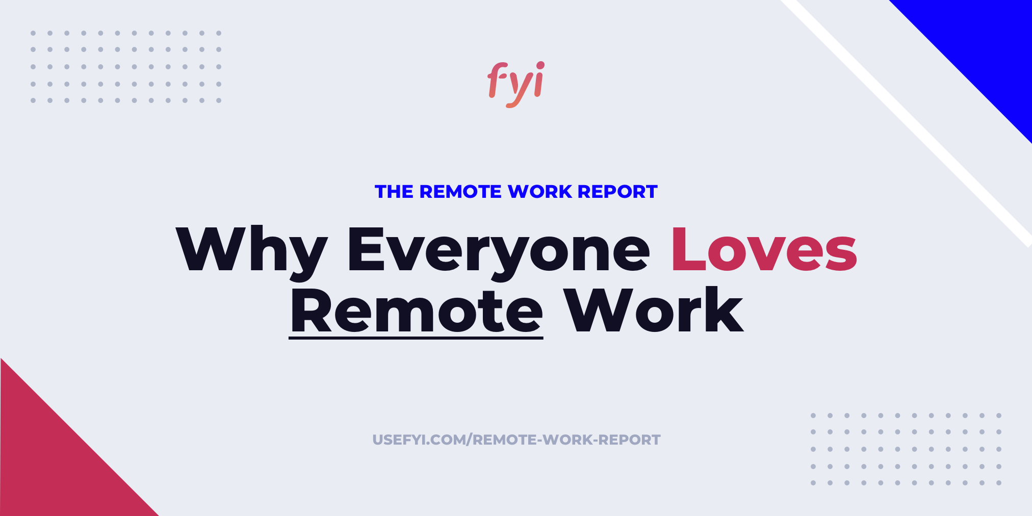 Thumbnail of The Remote Work Report