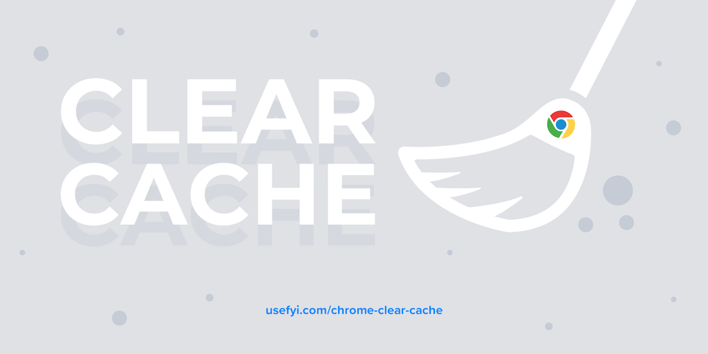 Chrome clear cache