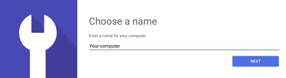 chrome remote desktop choose a name prompt