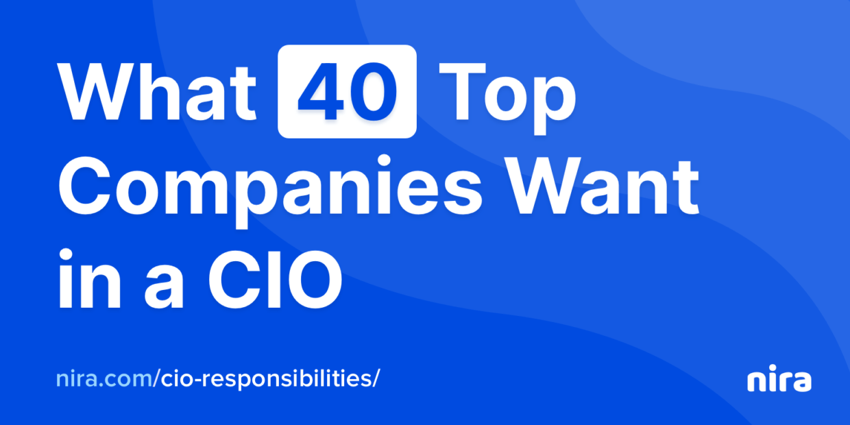 What 40 top companies want in a CIO