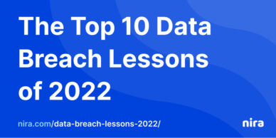 The Top 10 Data Breach Lessons of 2022
