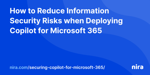 Copilot for Microsoft 365: Reducing Security Risks